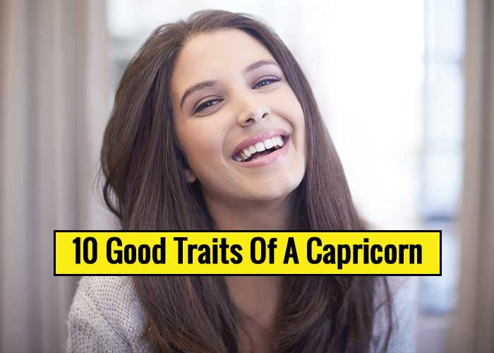 10 Capricorn Good Traits That You Need To Know
