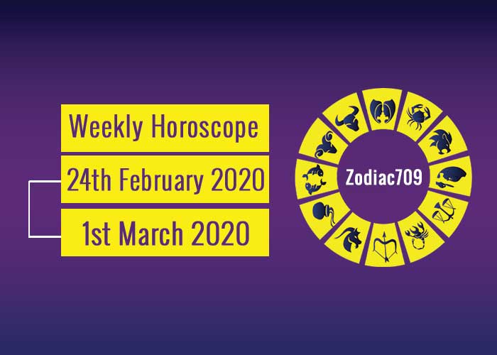 Weekly Horoscope 24th February 2020 to 1st March 2020